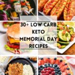 30+ Low Carb Keto Memorial Day Recipes