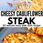 cheesy cauliflower steak pinterest image
