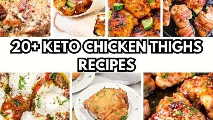 20+ Keto Chicken Thigh Recipes