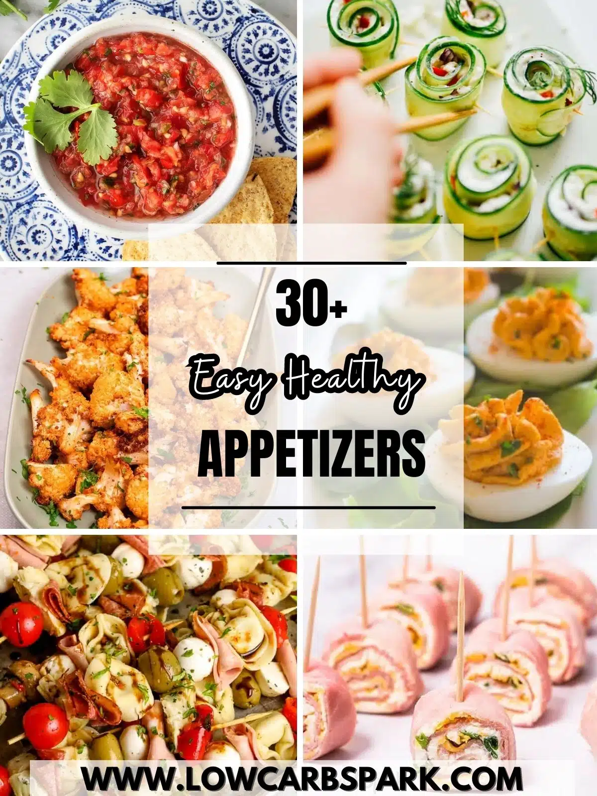 30+ Easy Healthy Appetizers