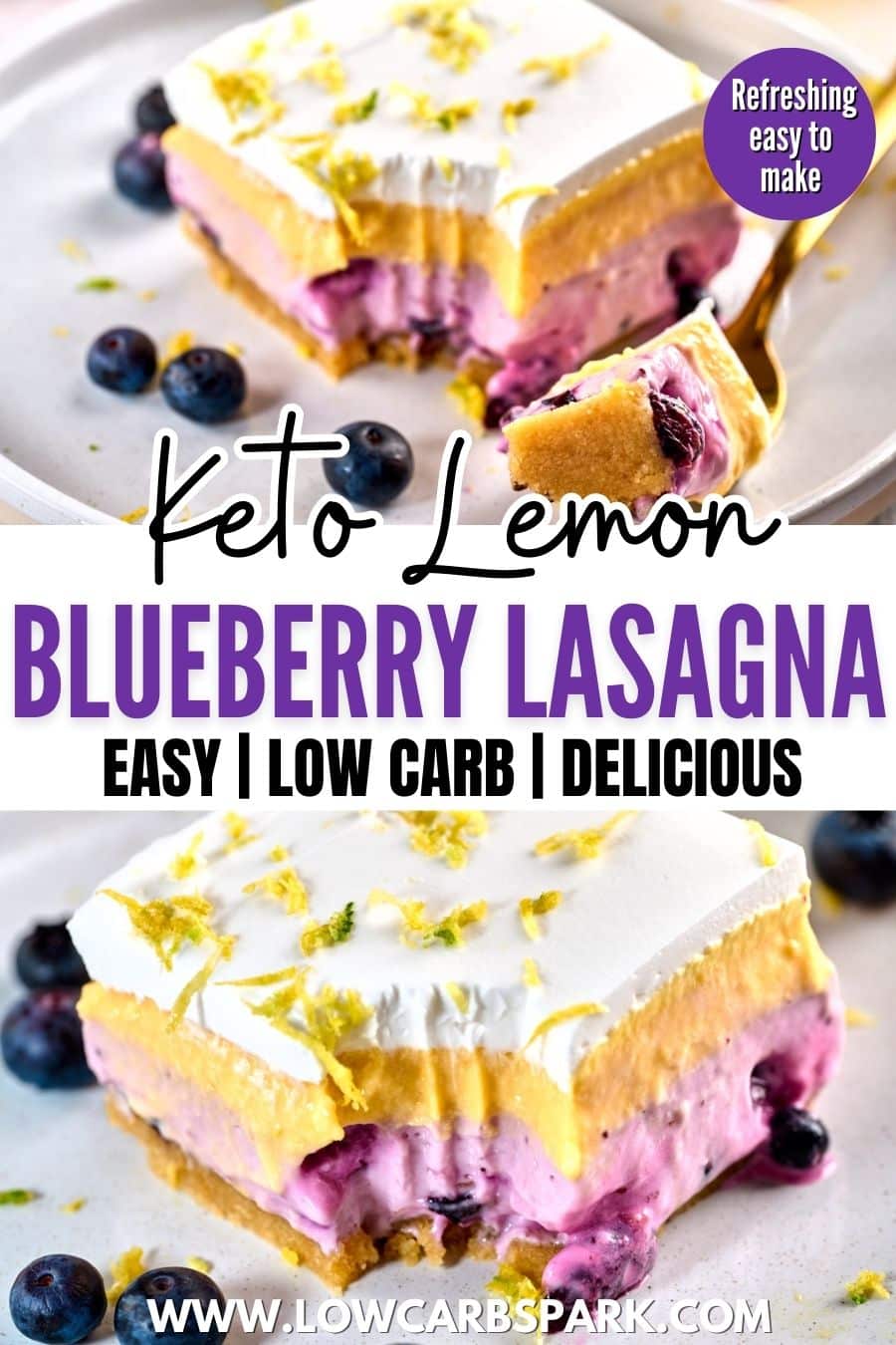 Keto Lemon Blueberry Lasagna