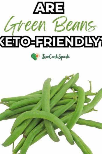 Green Beans On A Keto Diet
