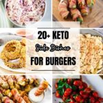 20+ Keto Side Dishes For Burgers