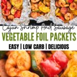 Cajun Shrimp And Sausage Vegetable Foil Packets
