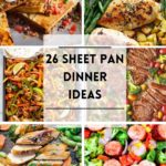 26 Sheet Pan Dinner Ideas
