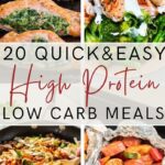 20 QUICK&EASY HIGH PROTEIN LOW CARB MEALS