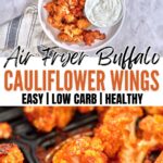Air Fryer Buffalo Cauliflower Wings