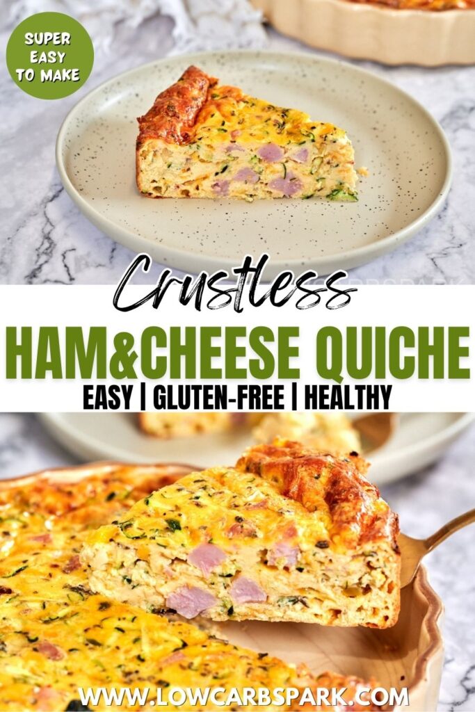 Crustless Ham And Cheese Quiche