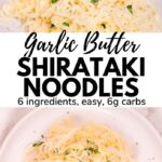 garlic butter shritaki noodles