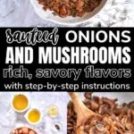 Sauteed Onions And Mushrooms