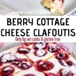 Berry Cottage Cheese Clafoutis pinterest image