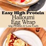 This Crispy Halloumi Egg Wrap Keeps Me Full for Hours